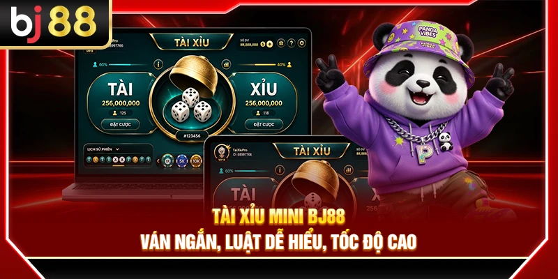 Tài Xỉu Mini BJ88 – Ván Ngắn, Luật Dễ Hiểu, Tốc Độ Cao