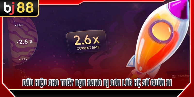 Nhận diện dấu hiệu bị cơn lốc hệ số cuốn đi 